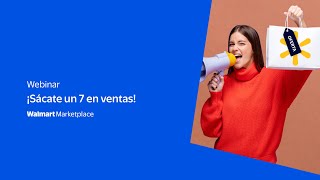 Webinar Sácate un 7 en ventas