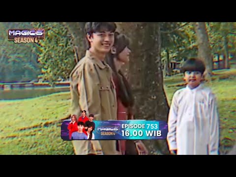 CUPLIKAN MAGIC 5 SEASON 4 HARI INI 4 JUNI 2025 EPISODE 753