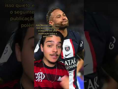 ta aí o lado ruim de ser o Neymar…