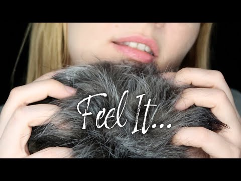 ASMR Fuzzy Mic + Close Up Whispers + "Feel It, Good, Relax" (Incredibly Intense!)