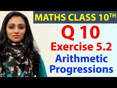 Q 10 Ex 5.2, Arithmetic Progressions, Chapter 5, Maths Class 10th - NCERT
