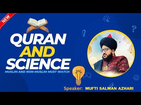 😱 Surprising Connections Between Quran and Science | Mufti Salman Azhari 🔥