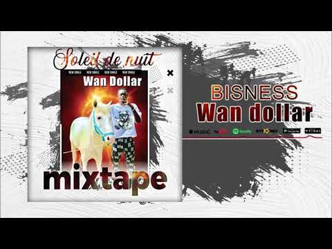 Wan Dollar - Busness ( Son Officiel 2025 )