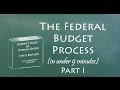 Federal Budget Process and Rules