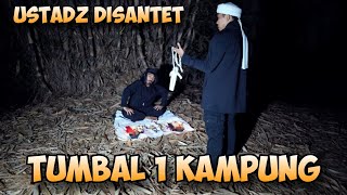 UN DATANGI KAMPUNG SANTET GANASS || Kisah - Ustadz Nasihin