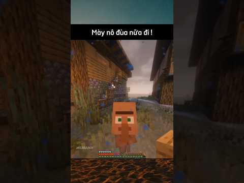 Nghịch Nữa Đi Em #hiubanh #minecraftmeme