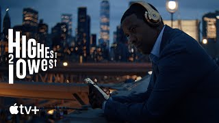 Highest 2 Lowest — Official Trailer | Apple TV+