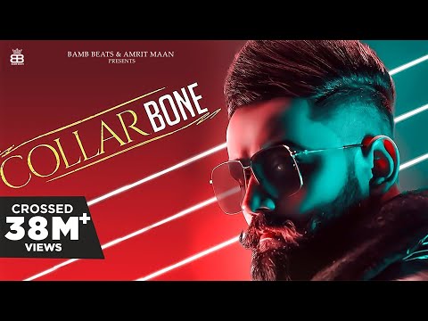 Collar Bone (Official Video) : Amrit Maan | Himanshi Khurana | Tru Makers | Punjabi Song
