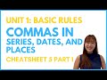 Comma Usage in Dates and Lists