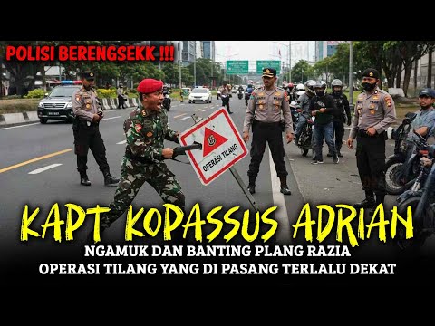 KAPTEN KOPASSUS NGAMUK BANTING PLANG OPERASI RAZIA YG DIPASANG TERLALU DEKAT KE ARAH POLISI