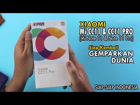 (INDONESIAN) Xiaomi Mi CC11 & CC11 Pro alias Mi Note 11 & Mi Note 11 Pro Hadir Kembali : Lebih GAHAR!!