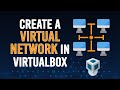 Create a Virtual Network in VirtualBox  Internal Network in VBox[1]