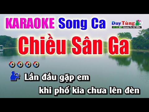 Karaoke || Chiều Sân Ga – Song Ca || Nhạc Sống Duy Tùng
