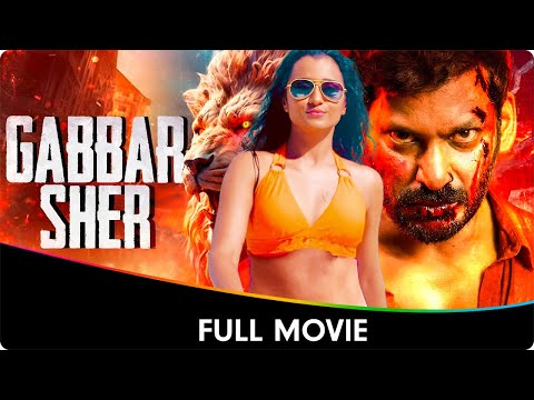 Gabbar Sher - Hindi Dubbed Full Movie - Vishal, Trisha, Sunaina, J. D. Chakravarthy, Manoj Bajpayee