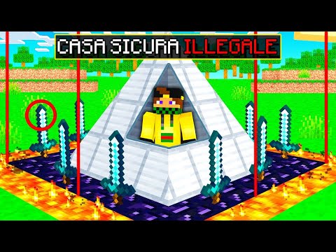 HO COSTRUITO UNA CASA SICURA ILLEGALE SU MINECRAFT