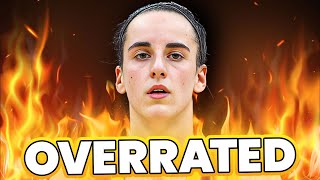 Caitlin Clark is The Most OVERRATED Player in WNBA History