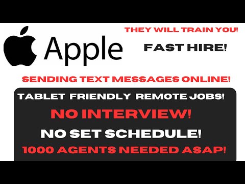 Apple Hiring Sending Messages Online No Interview No Experience Remote Jobs Work When You Want