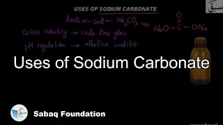 Uses of Sodium Carbonate