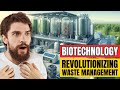 Environmental Biotechnology in Waste Management