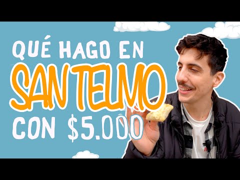 QUÉ HACER en SAN TELMO con $5000