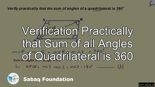 Verification Practically that Sum of all Angles of Quadrilateral is 360