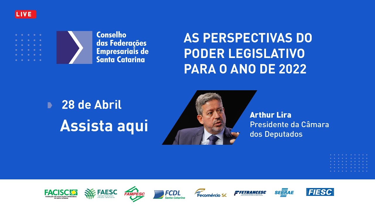 As Perspectivas do Poder Legislativo para o ano de 2022 – Fonte: FIESC