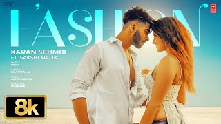 FASHION FULL SONG 8K | KARAN SEHMBI | VIRAL PUNJABI SNGS 2025