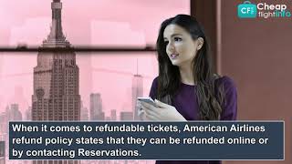 How To Get Flight Refund American Airlines | Refund Policy