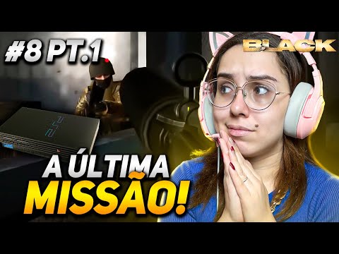 ÚLTIMO EPISÓDIO  BLACK NO HARD - Direto do PlayStation 2! (parte 1 do fim)