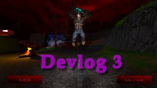 Devlog 3: Finally an Update