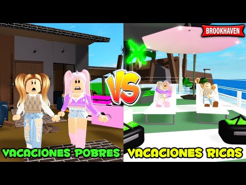 💸 VACACIONES POBRES vs VACACIONES MILLONARIAS en Brookhaven Roblox 🏝️💰