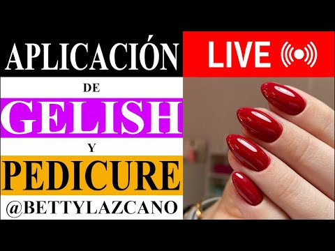 APLICANDO GELISH EN VIVO con BETTY LAZCANO