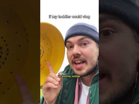 if my toddler could vlog