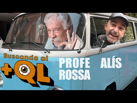 PROFESOR ROSA - BUSCANDO AL + QL