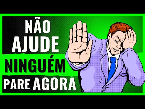 O Lado Negro de AJUDAR OS OUTROS Isso Vai DESTRUIR sua vida