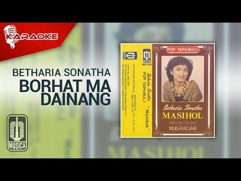 Betharia Sonatha – Borhat Ma Dainang (Official Karaoke Video)