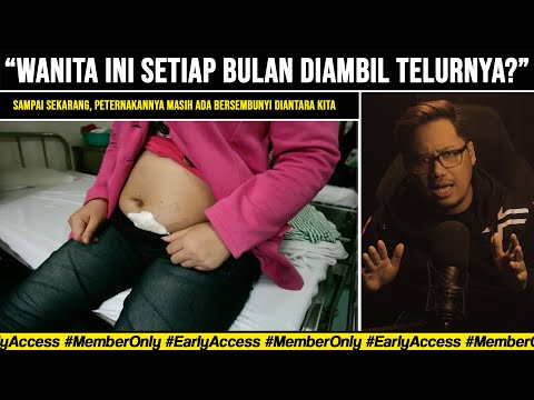 WANITA YANG BEKERJA DI PETERNAKAN TELUR MANUSIA | Egg Traficking Thailand