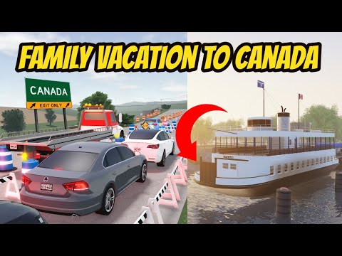 Greenville, Wisc Roblox l Road Trip to Canada Border *Ferry Ship* Special Roleplay