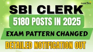 SBI Clerk 2025 Notification Out – 5180 Vacancies! Check Pattern & Criteria