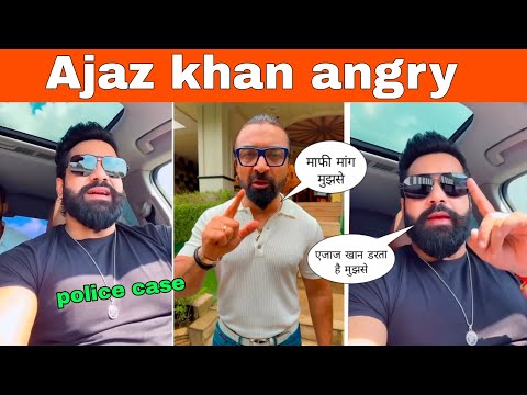 Rajveer sisodiya vs Ajaz khan fight police case