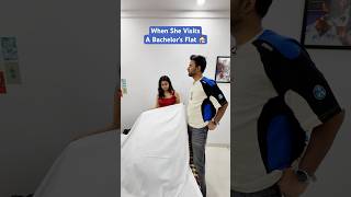When She Visits A Bachelor's Flat #comedy #funny #shorts