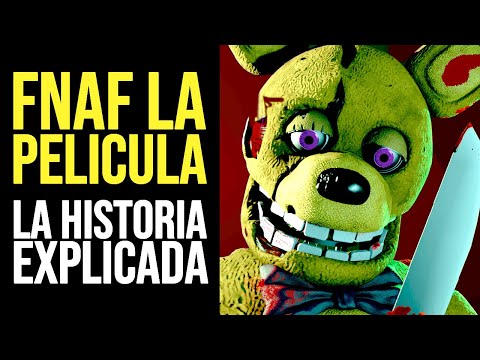 FNAF LA PELICULA Toda La Historia Explicada Domiplay