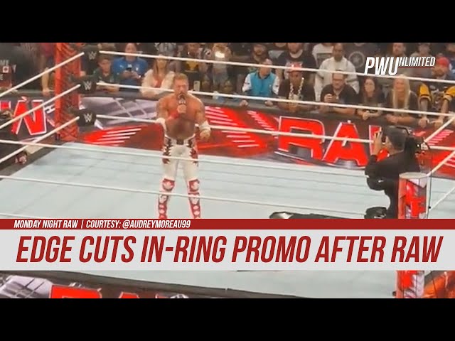 WATCH: Edge Cuts In-Ring Promo After RAW, Mentions Possibly Retiring Next Year