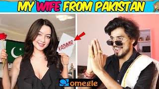 OMEGLE - My Wife From Pakistan | Found Love on Omegle ~| omegle India