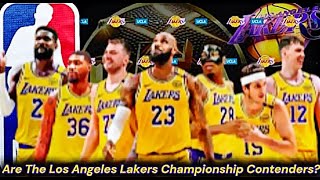 Are The Lakers Championship Contenders?