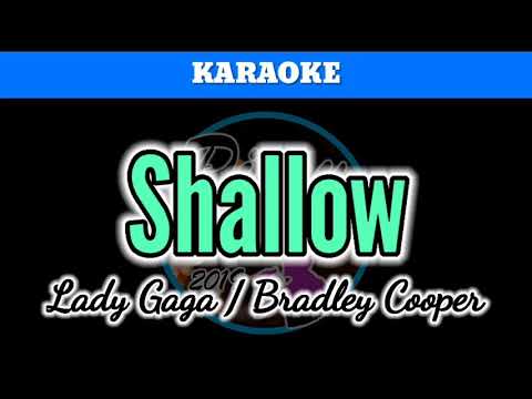 Shallow by Lady Gaga / Bradley Cooper (Karaoke)