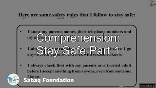 Comprehension: Stay Safe Part 1