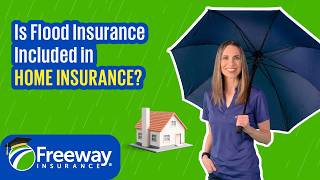 Does Home Insurance Cover Flooding? Most People Get This Wrong