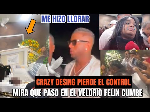 ¡AHORA MISMO!😰 Crazy Desing Llega de Sorpresa Al Velorio De Felix Cumbe Y Su Hija Lo Hizo Llorar