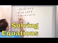 Solving Multi-Step Equations and Inequalities